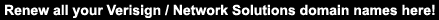 Renew Your Verisign / Network Solutions Domain Names Here